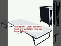 Looking for a Durable Bed Frame Check Out Our Folding Metal Bed Frame Collection